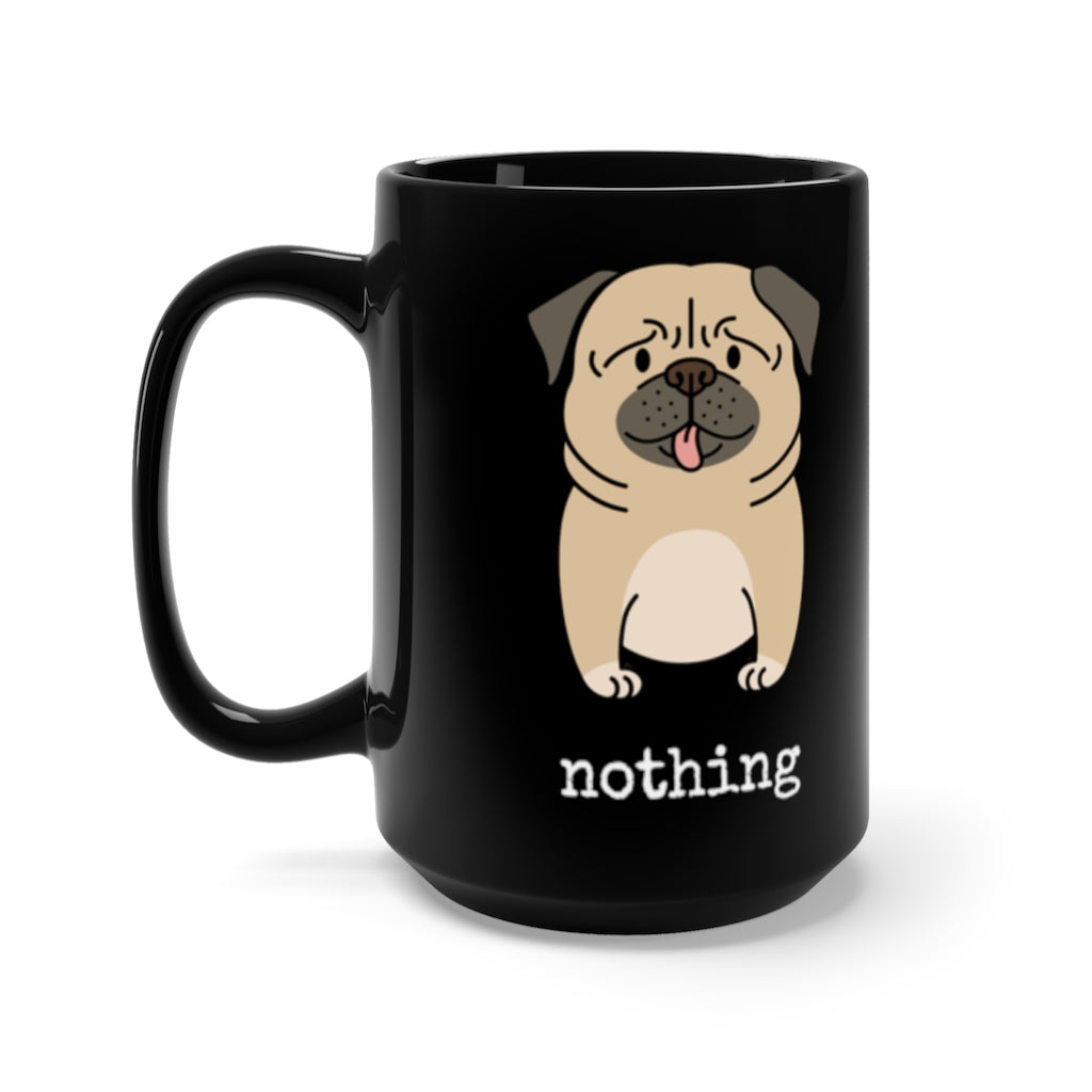 Nothing Butt Pugs