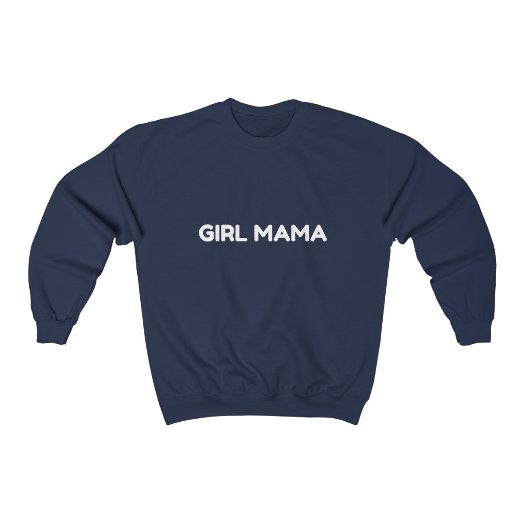 GIRL MAMA- Crewneck Sweatshirt