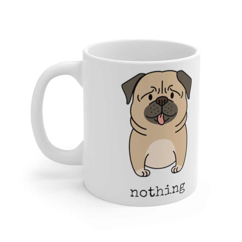 Nothing Butt Pugs