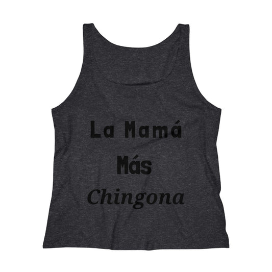 La Mama- Women's Relaxed Jersey Tank Top