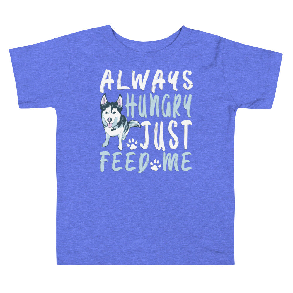 Toddler Short Sleeve Tee- Always Hungry