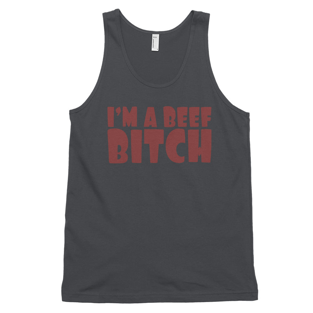 I'm a Beef Bitch- Classic tank top (unisex)