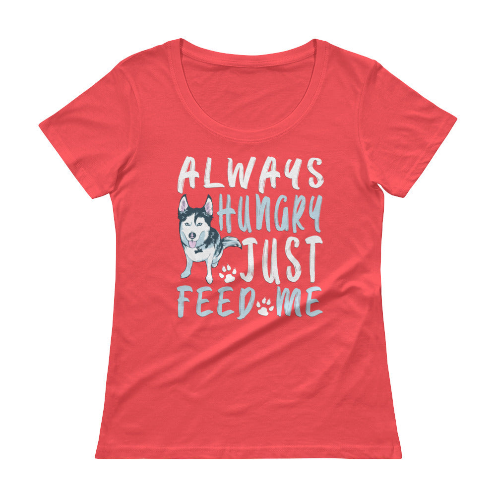 Ladies' Scoopneck T-Shirt- Always Hungry