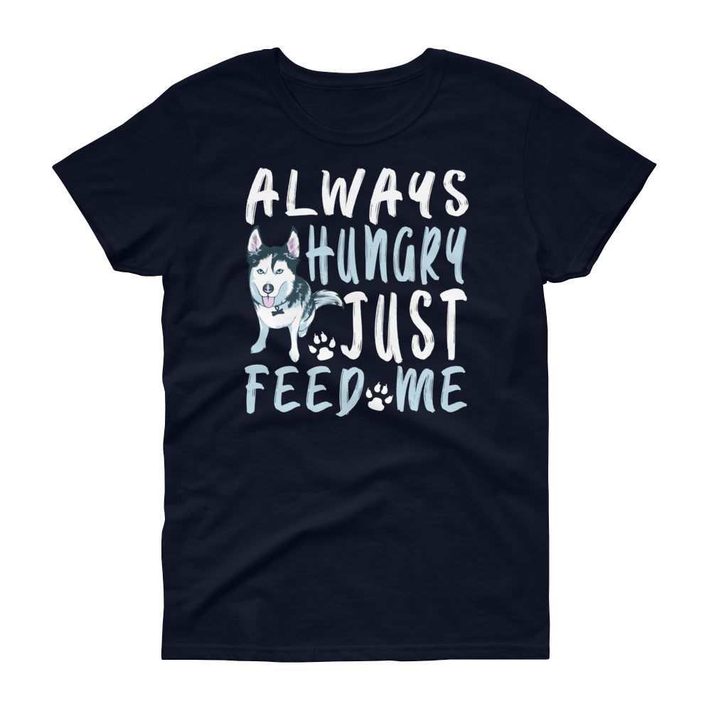 Women's short sleeve t-shirt-Always Hungry