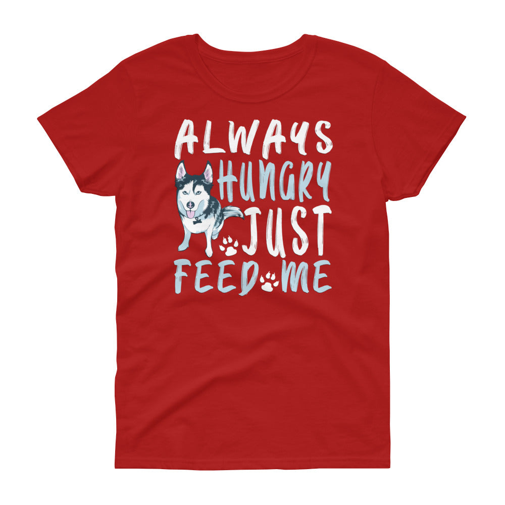 Women's short sleeve t-shirt-Always Hungry