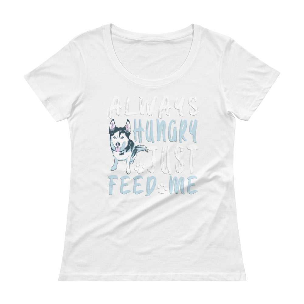 Ladies' Scoopneck T-Shirt- Always Hungry