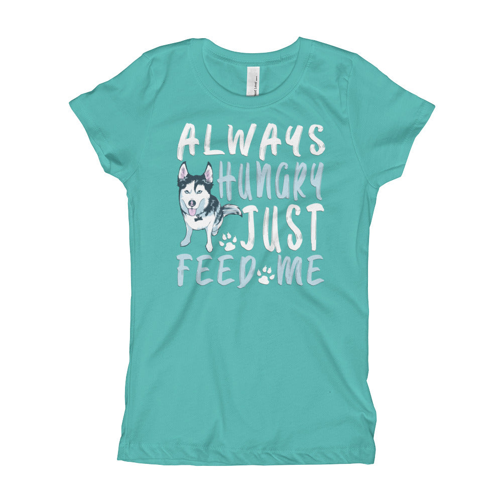 Girl's T-Shirt- Always Hungry