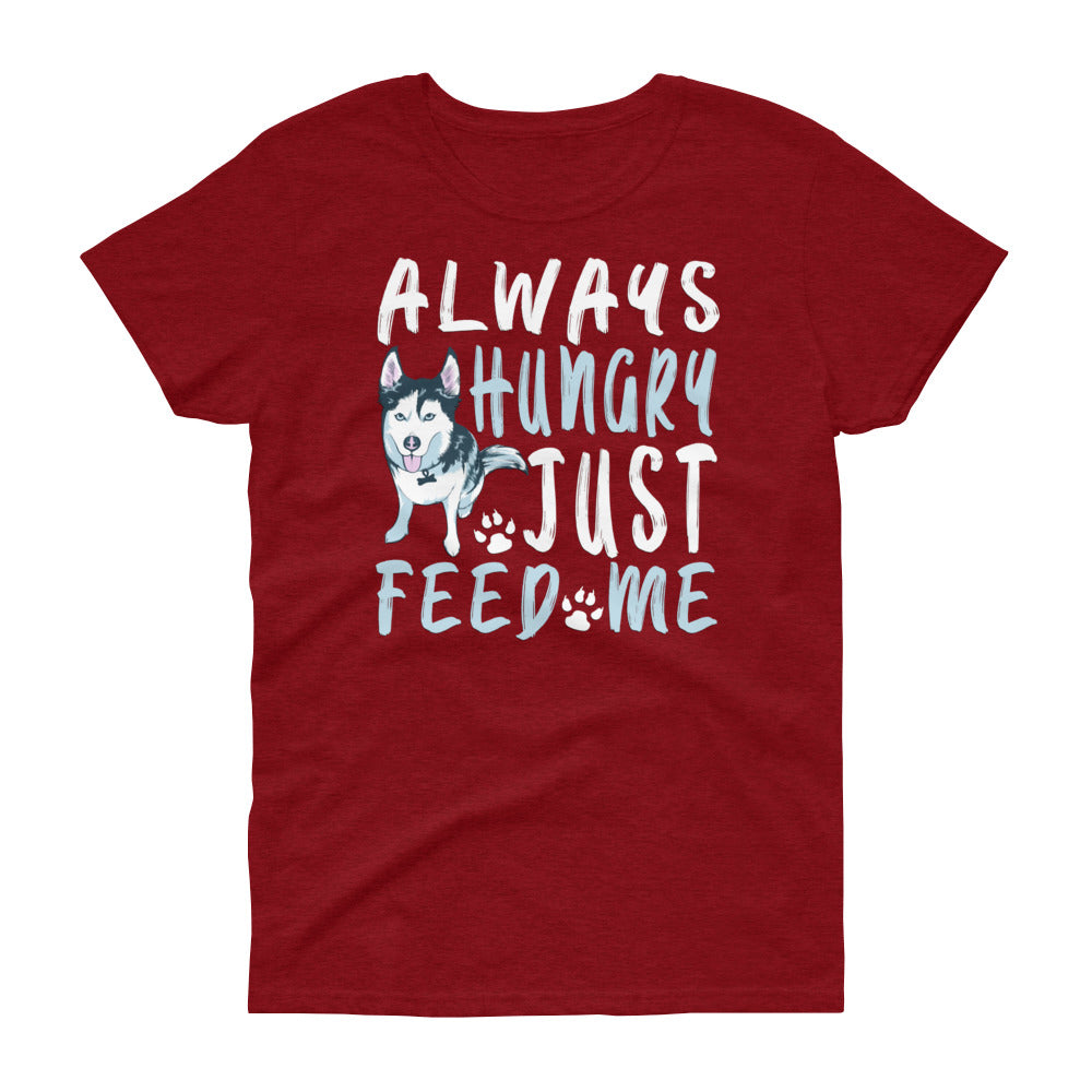 Women's short sleeve t-shirt-Always Hungry